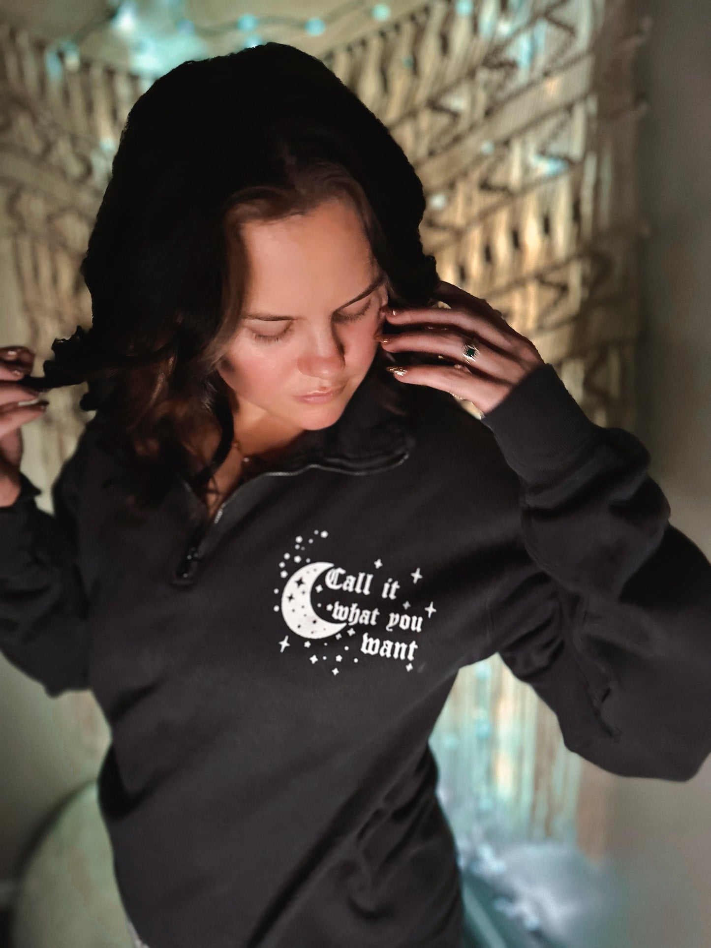 Call It What You Want Quarter Zip or Hoodie