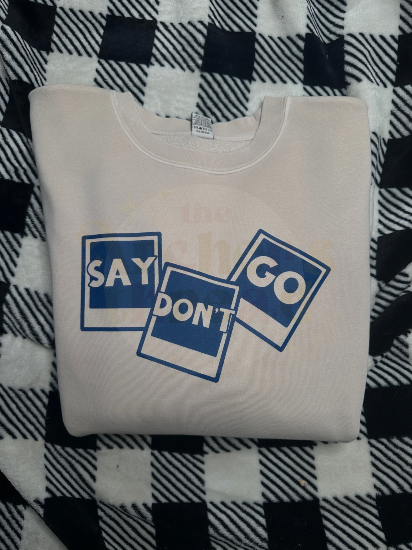 Say Don’t Go Top