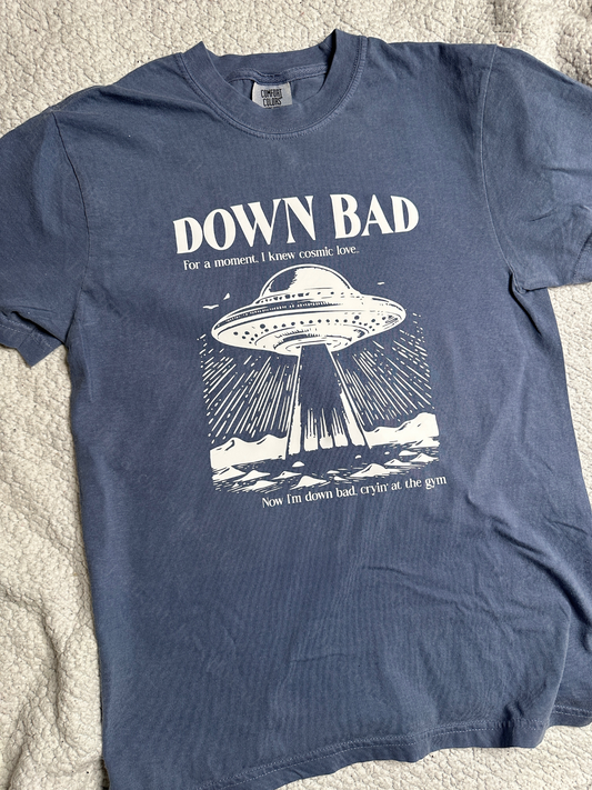 Down Bad UFO Tee