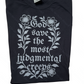 God Save The Most Judgmental Creeps | But daddy I love him