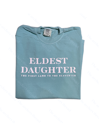 Eldest Daughter Lamb To Slaughter Top