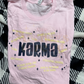 Karma Shirt