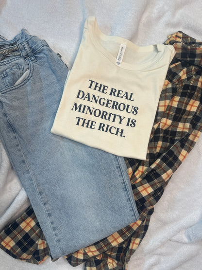 Dangerous Minority is the Rich
