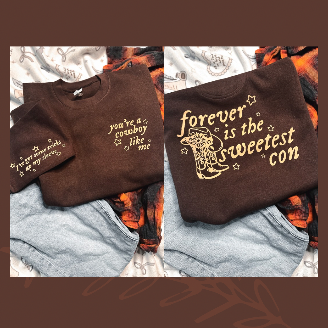 Cowboy Like Me Brown Sweatshirt