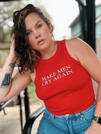 Make Men Cry Again