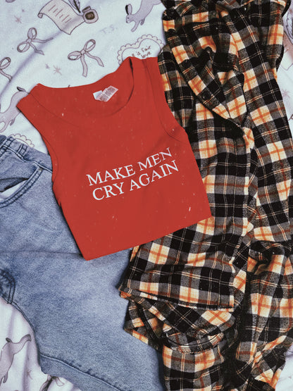 Make Men Cry Again