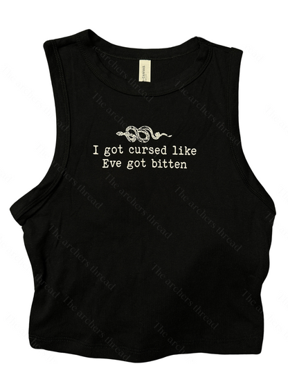 I got cursed like eve got bitten (the prophecy)