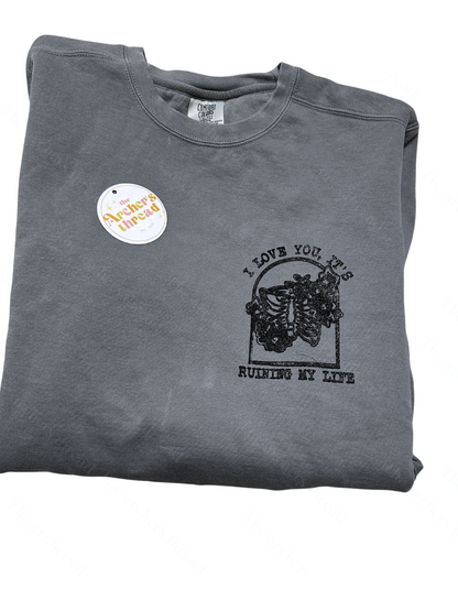 I love you it’s ruining my life (fortnight)