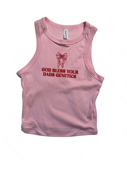 Bless your dads genetics | Juno Top