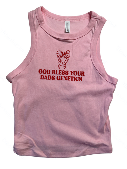 Bless your dads genetics | Juno Top