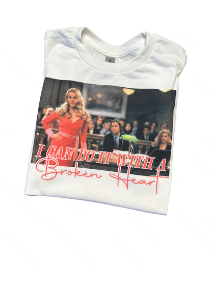 Elle Woods can do it with broken heart