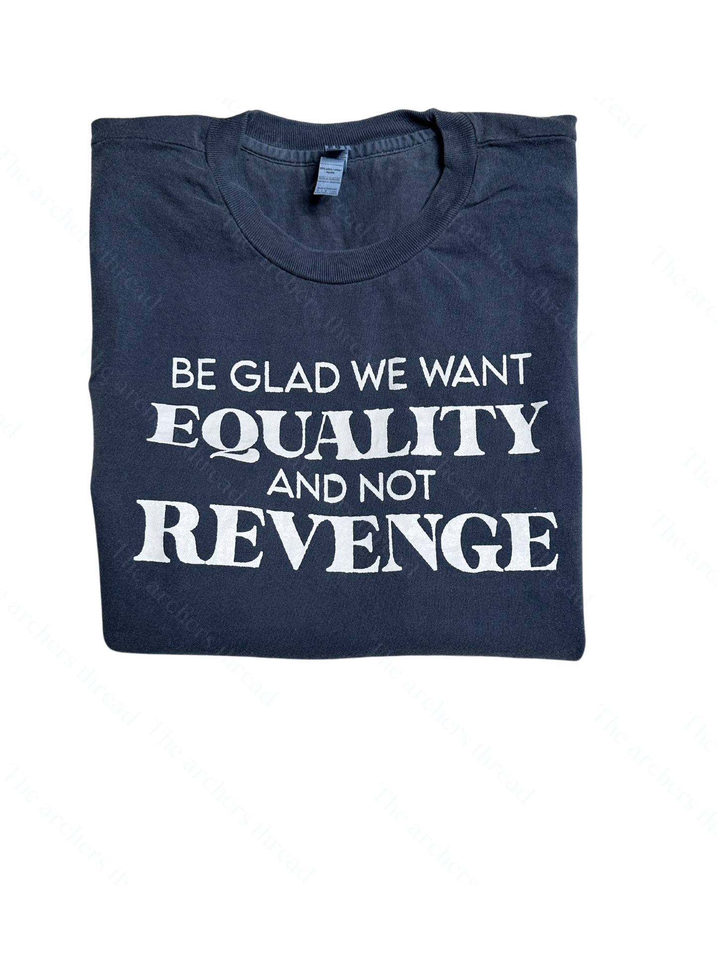 Be glad we want equality top