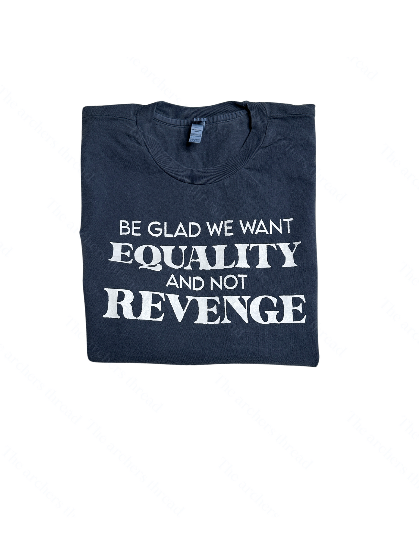 Be glad we want equality top