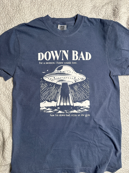 Down Bad UFO Tee