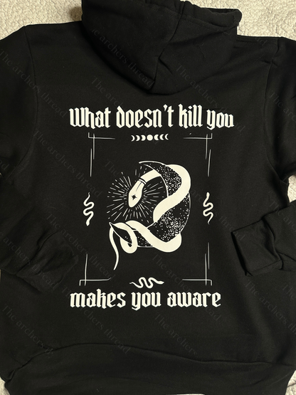 What doesn’t kill you makes you aware