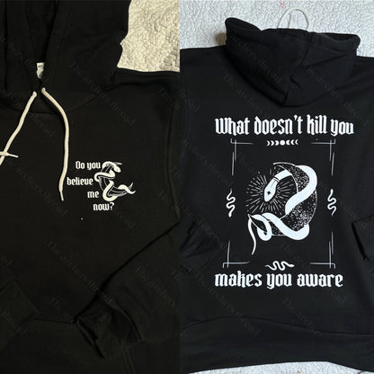 What doesn’t kill you makes you aware