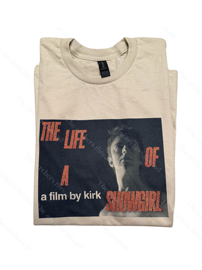 A Film by Kirk The Life of a Showgirl