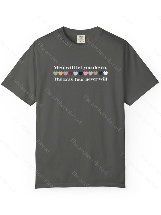 Men will let you down, the Eras Tour never will