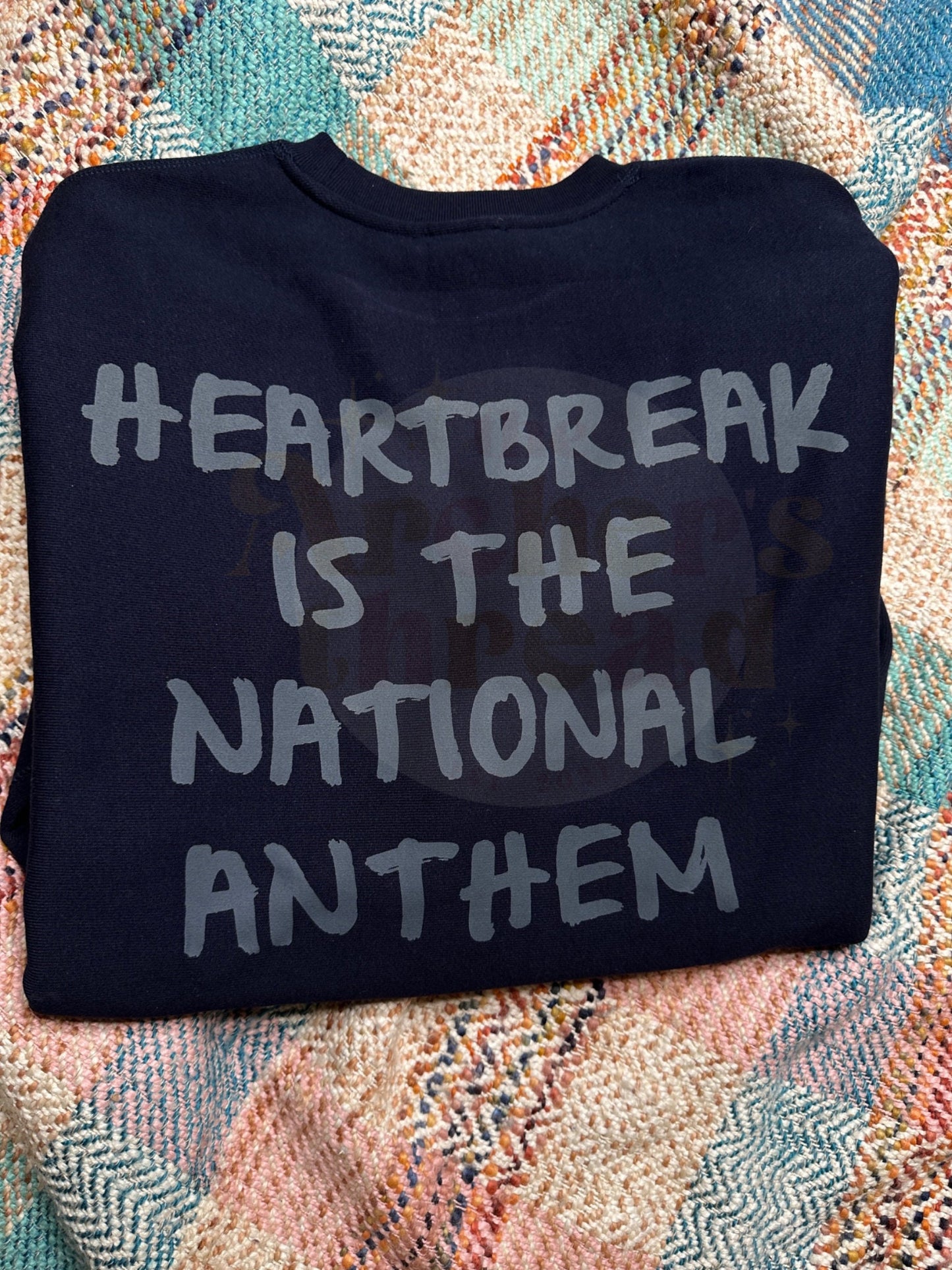 Heartbreak is the national anthem top