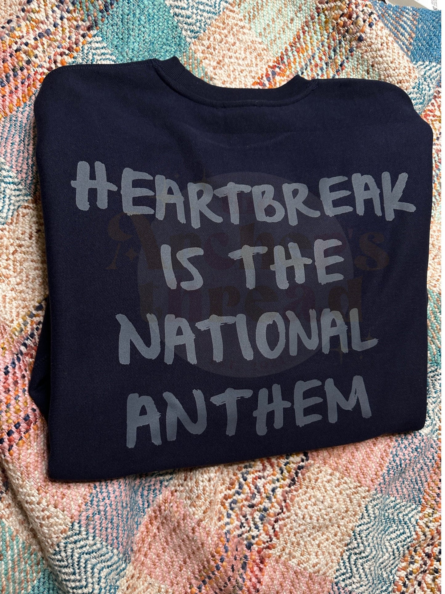 Heartbreak is the national anthem top